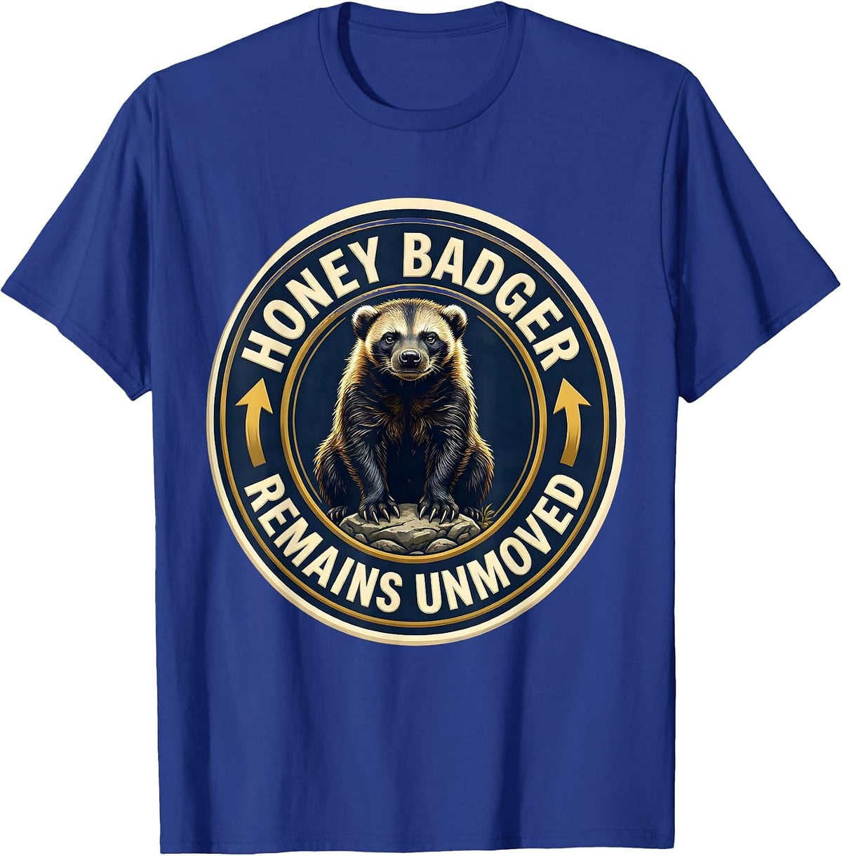 Men's Honey Badger Remains Unmoved Funny Animal Humor T-Shirt - Royal Blue