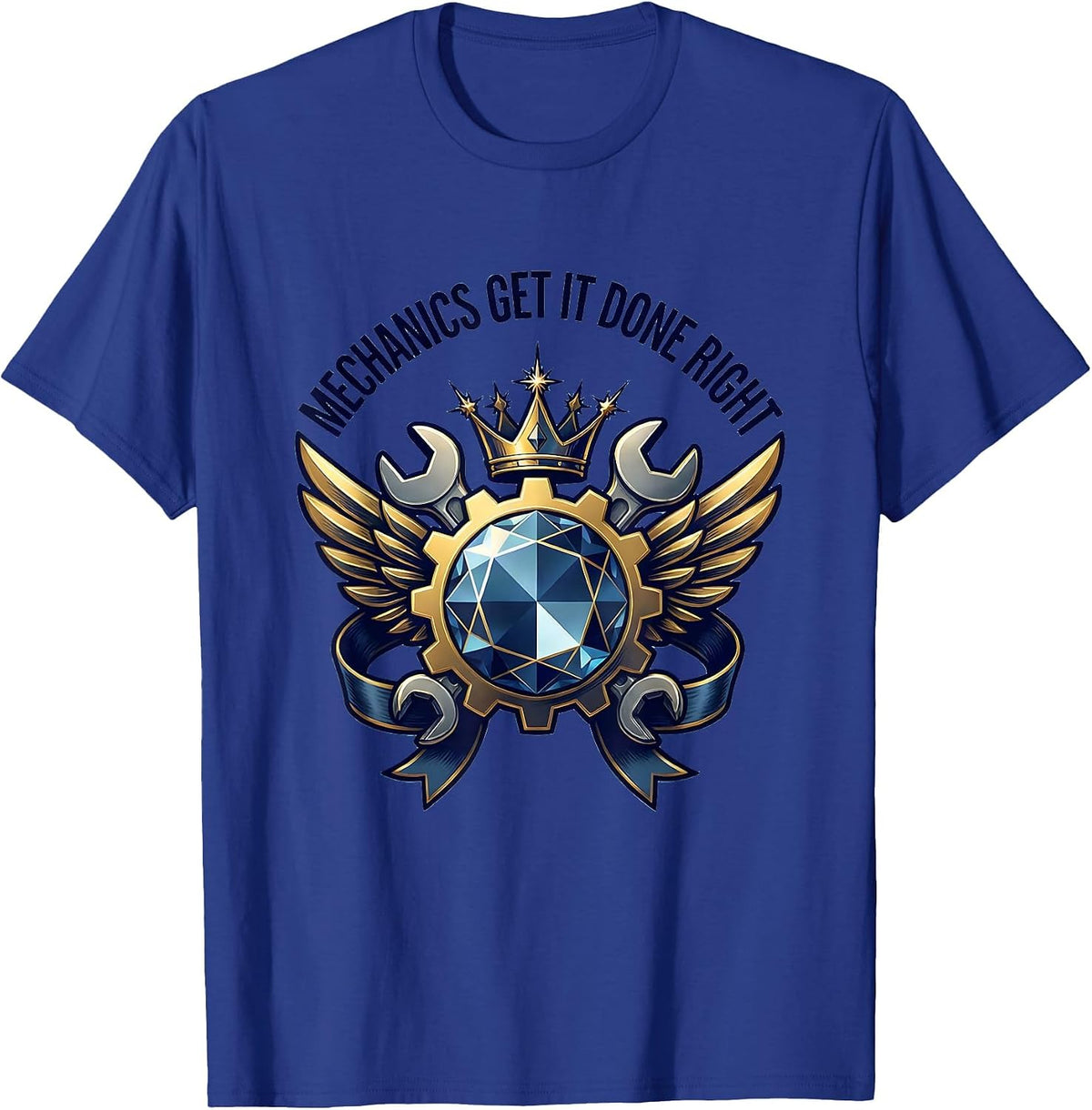 Mechanics Get It Done Right Garage Design T-Shirt - Royal Blue