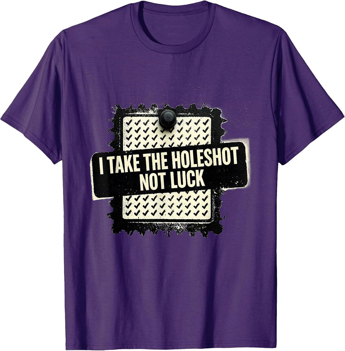 Men's I Take The Holeshot Not Luck Drag Racing Vintage Motorsport T-Shirt - Purple
