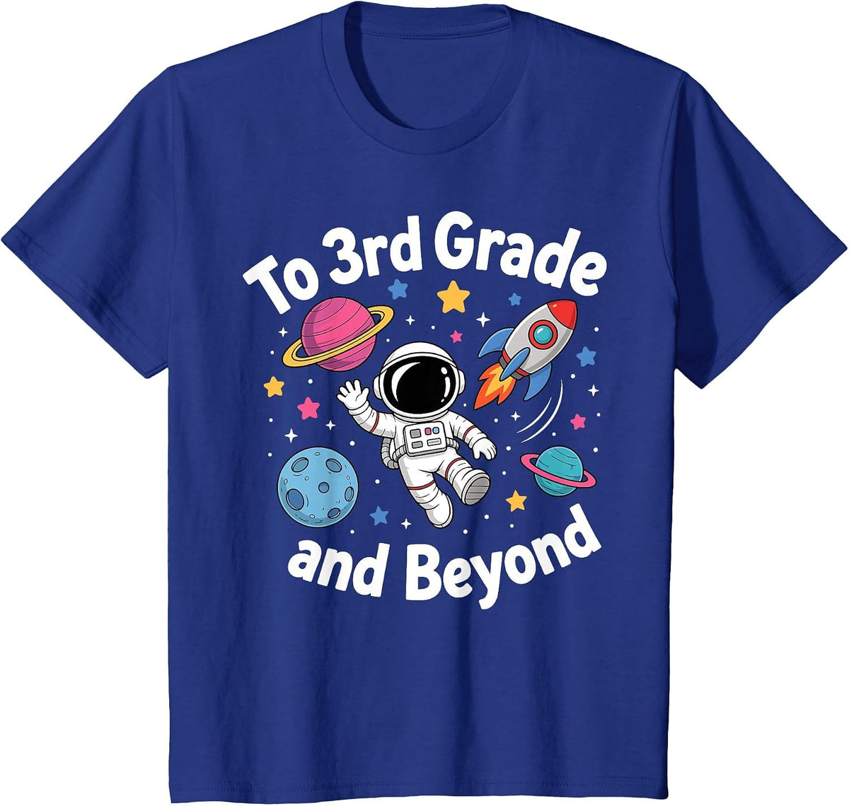 Third Grade Student Teacher Astronaut Space Back to School T-Shirt - Royal Blue