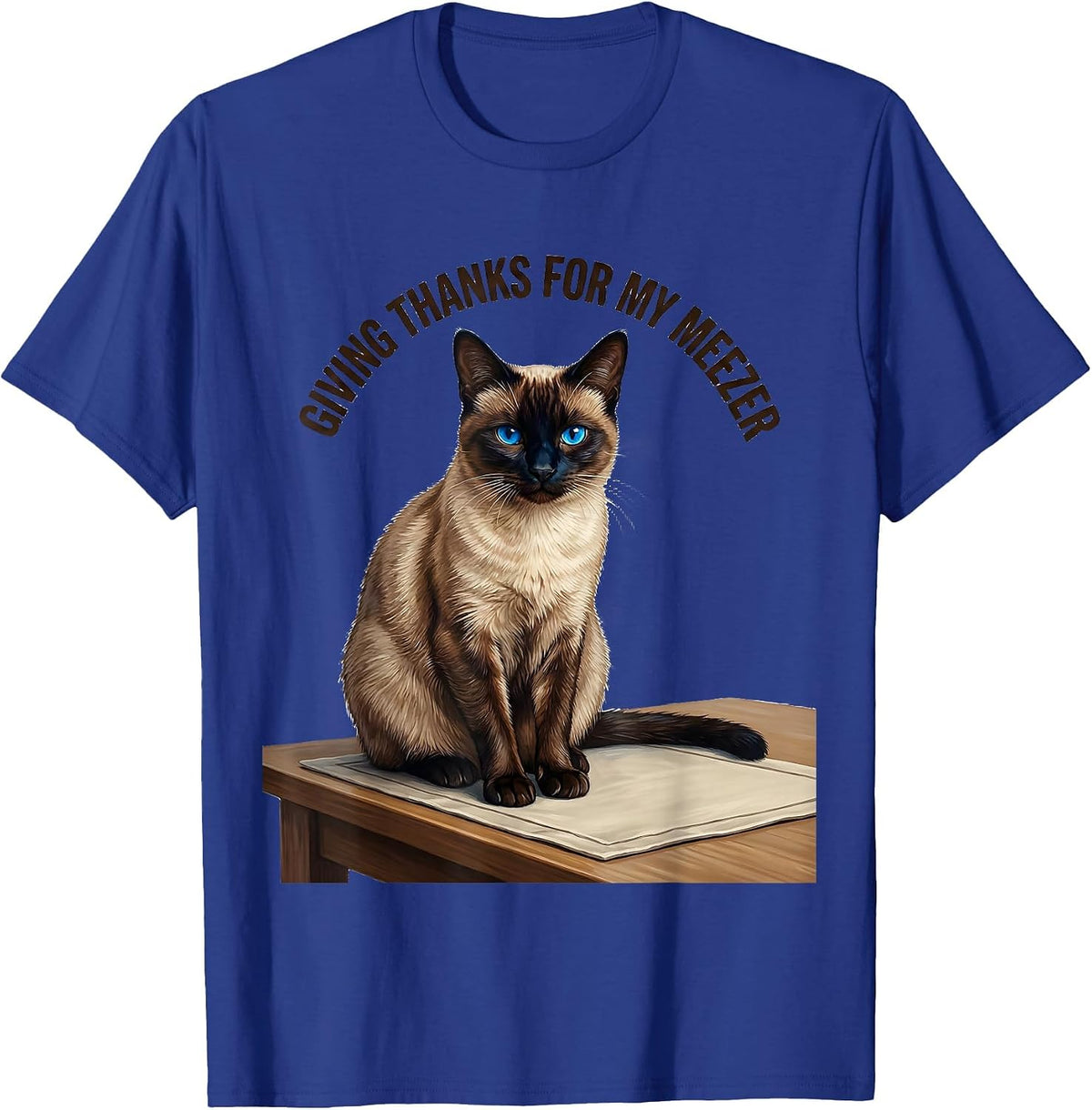 Giving Thanks For My Meezer Siamese Cat Owner Siamese Lover T-Shirt - Royal Blue
