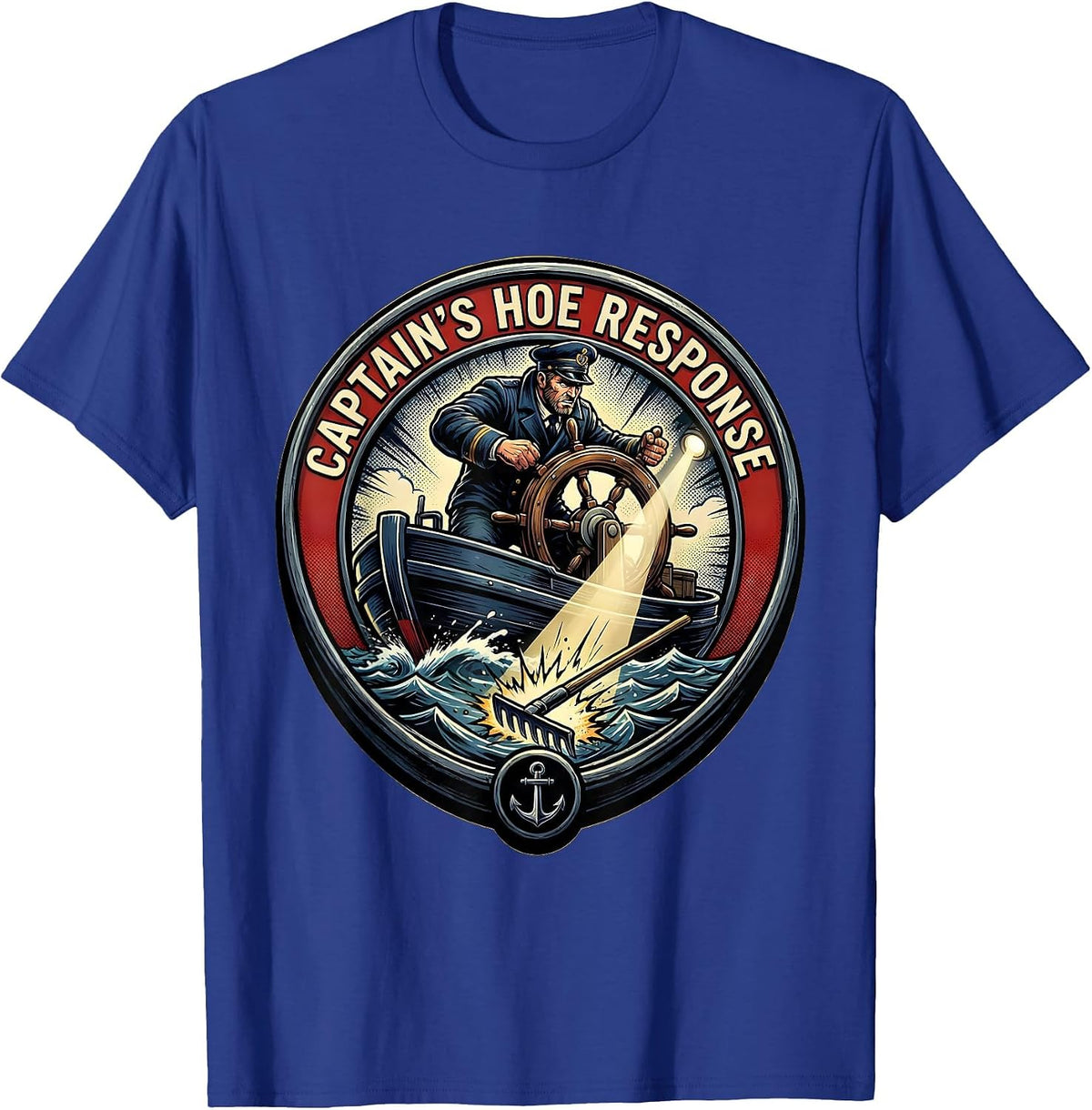 Captain's Hoe Response Comic Book Boating Pun Humor T-Shirt - Royal Blue