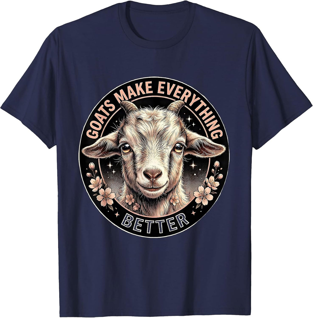 Goats Make Everything Better Funny Goat Design T-Shirt - Navy Blue