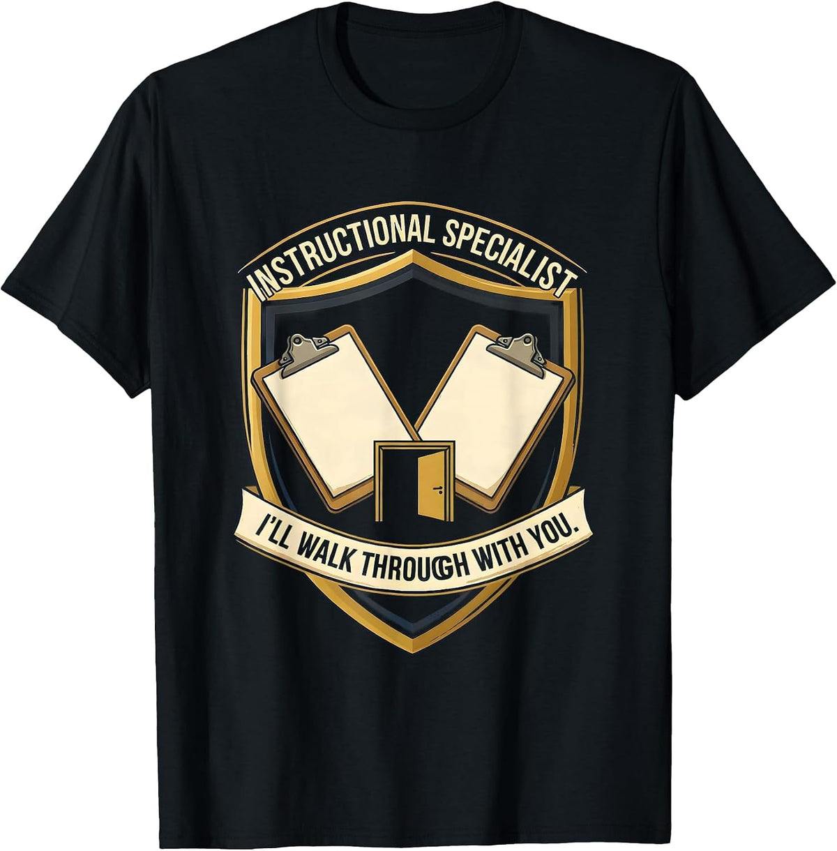 Men's Instructional Specialist — I'll Walk Through With You T-Shirt - Black