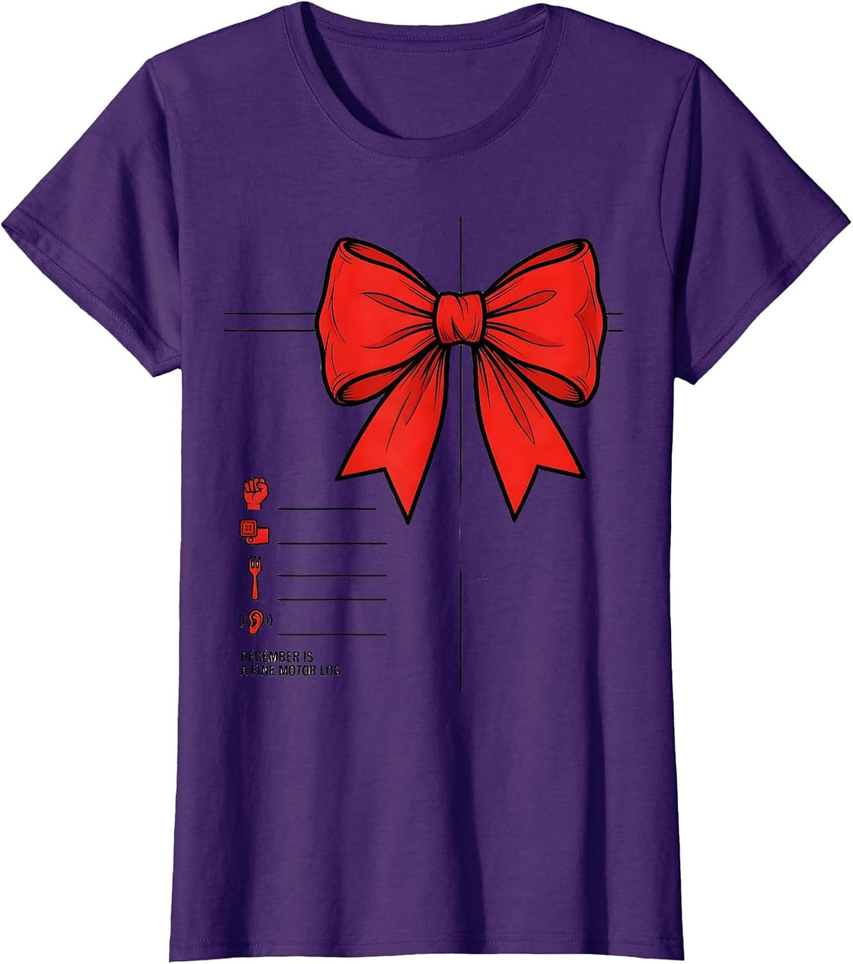 Women's December Is A Fine Motor Log Occupational Therapist T-Shirt - Purple