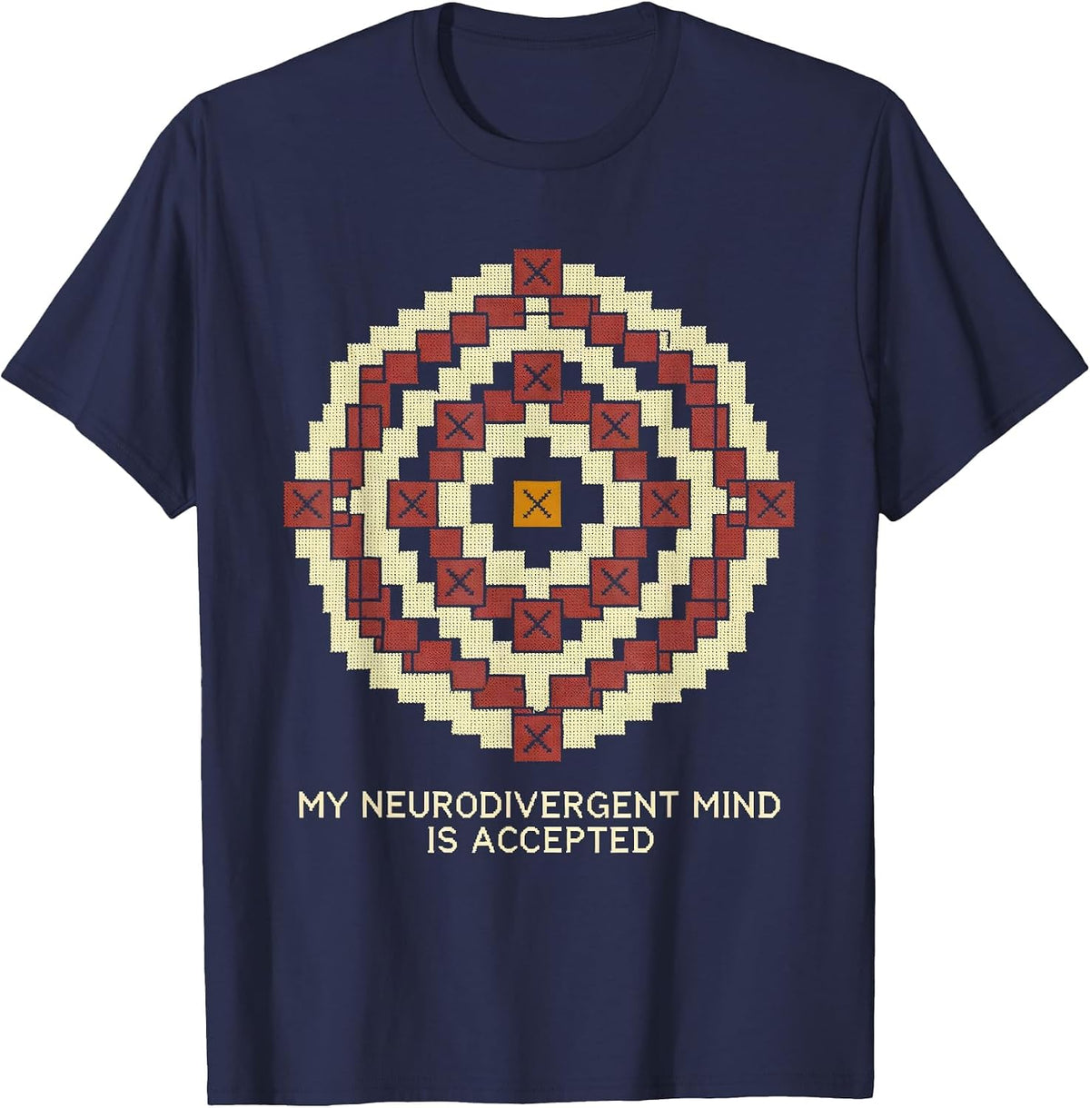My Neurodivergent Mind Is Accepted Funny Neurodiversity T-Shirt - Navy Blue