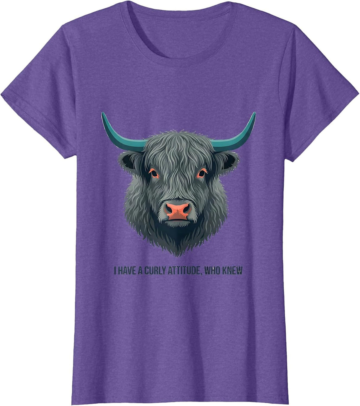 Women's I Have A Curly Attitude Who Knew Funny Highland Cow T-Shirt - Purple Heather