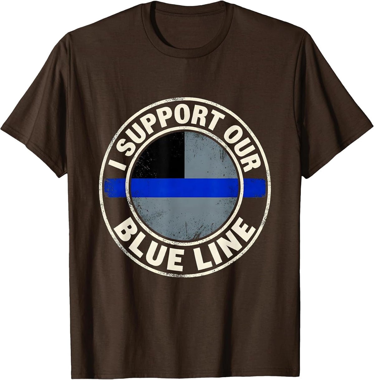 I Support Our Blue Line Thin Blue Line Police Support Family T-Shirt - Brown