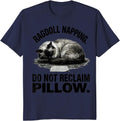 Ragdoll Napping Do Not Reclaim Pillow Cat Lover Humor T-Shirt - Navy Blue