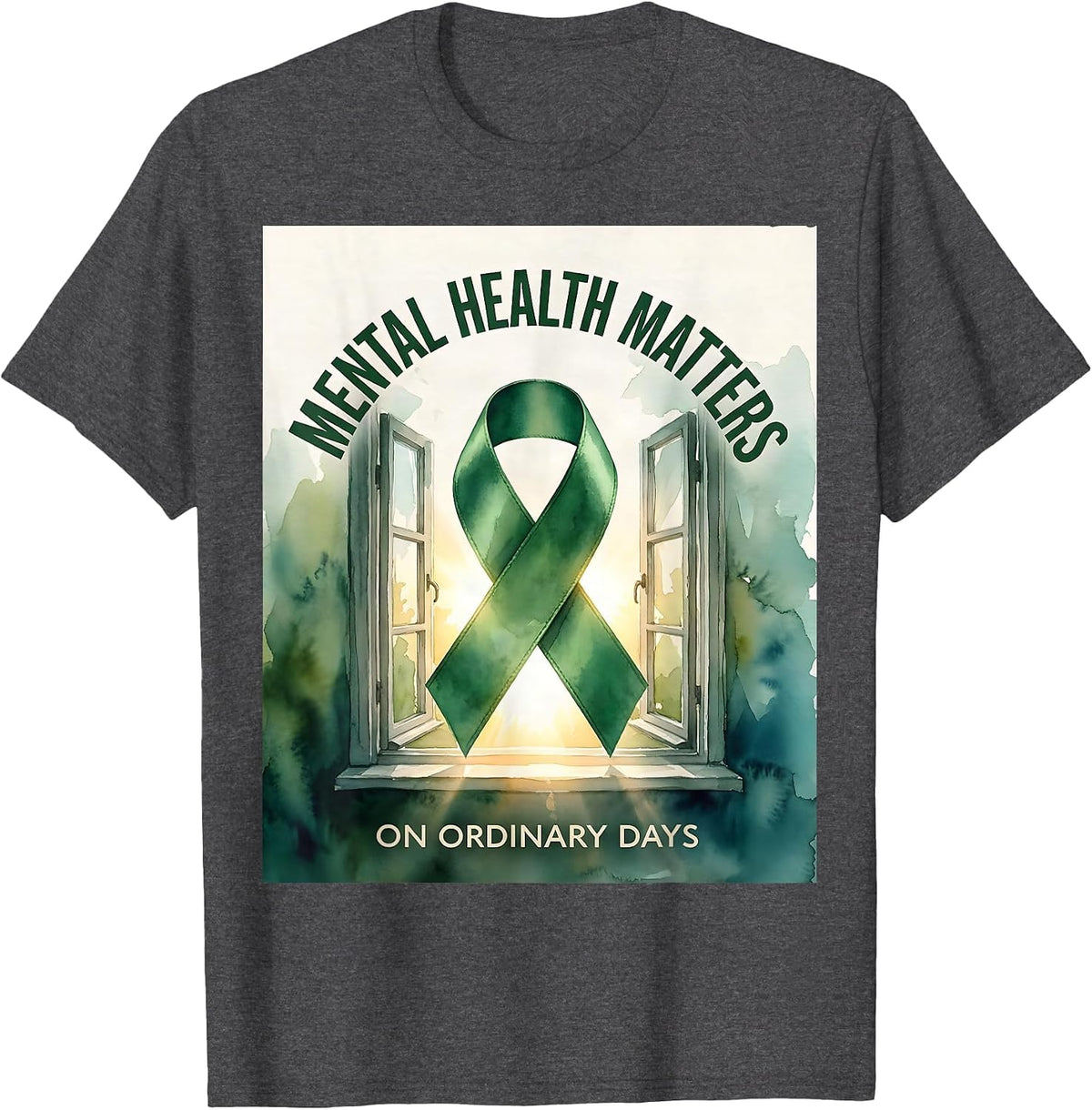 Men's Mental Health Matters On Ordinary Days Inspirational Support T-Shirt - Dark Heather Grey