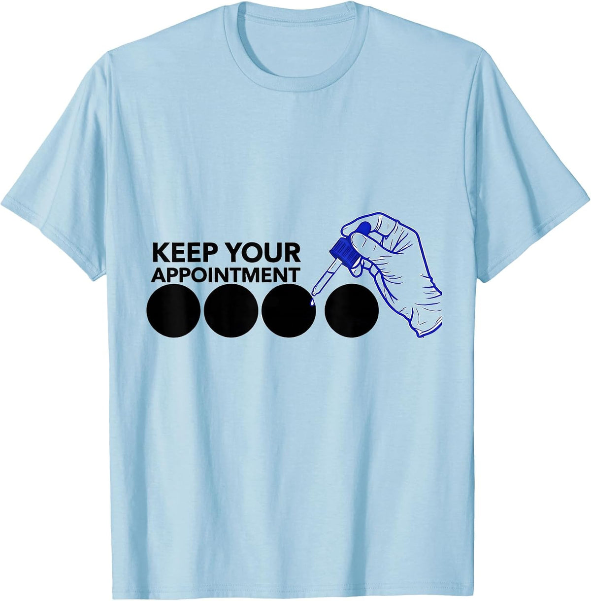 Men's Keep Your Appointment Funny Esthetician Skincare T-Shirt - Baby Blue