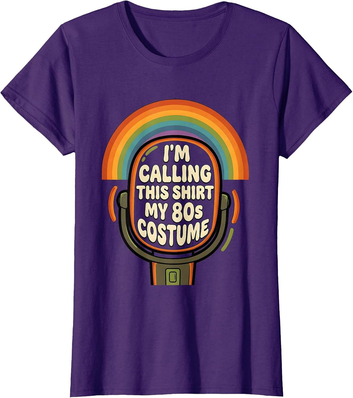 Women's I'm Calling This Shirt My 80s Costume Retro Throwback Party T-Shirt - Purple