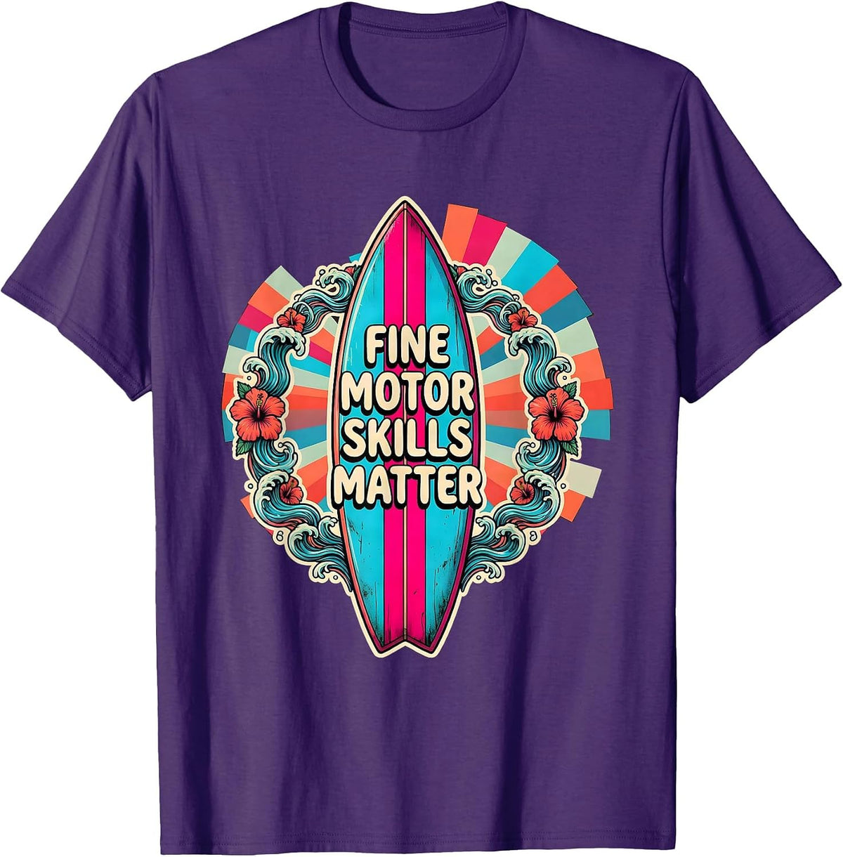 Men's Fine Motor Skills Matter Occupational Therapy Design T-Shirt - Purple