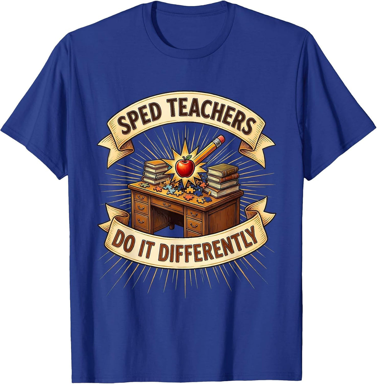 Sped Teachers Do It Differently Special Ed Design T-Shirt - Royal Blue