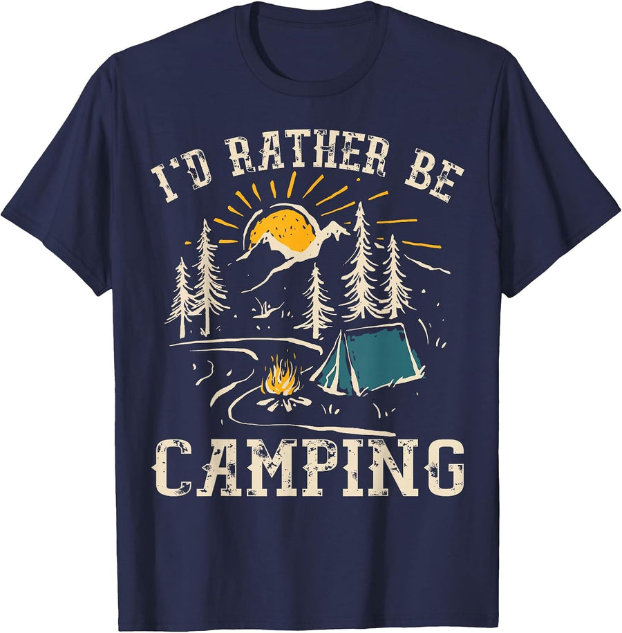 I'd Rather Be Camping Design Funny Camping Lover Campers T-Shirt - Navy Blue