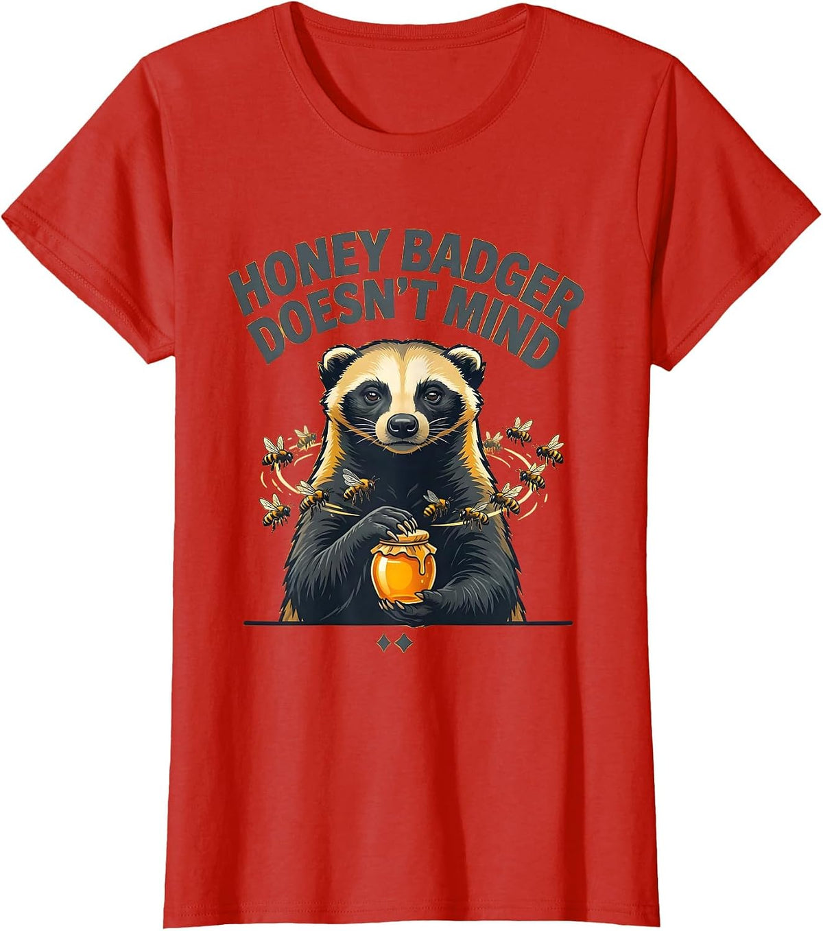 Honey Badger Doesn't Mind Funny Animal Humor Badger Meme T-Shirt - Red