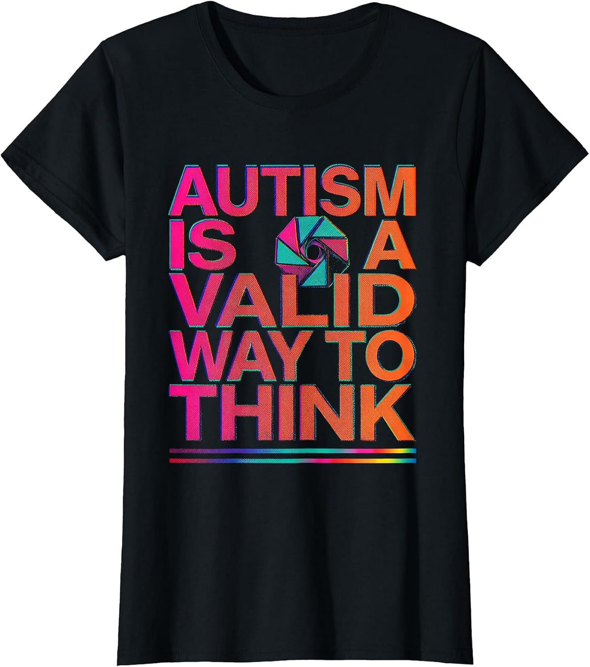 Autism Is A Valid Way To Think Neurodiversity Awareness T-Shirt - Black