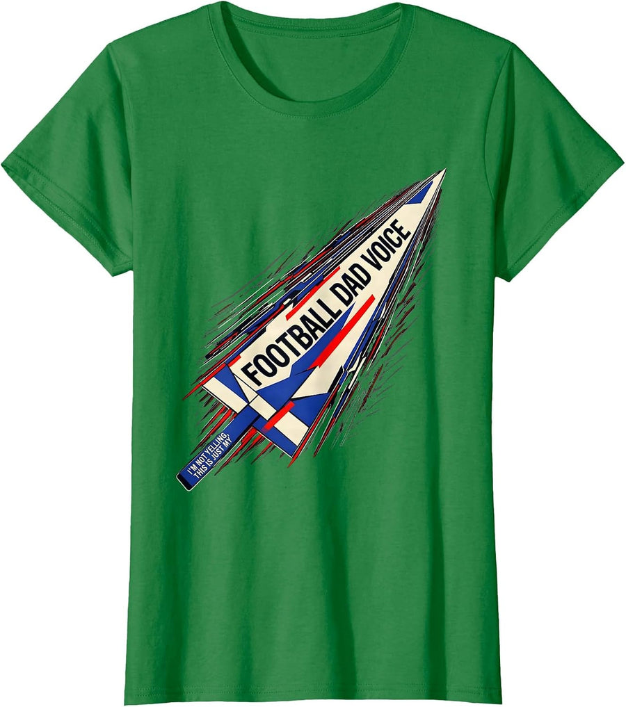 Women's I'm Not Yelling, This Is Just My Football Dad Voice Dad T-Shirt - Kelly Green