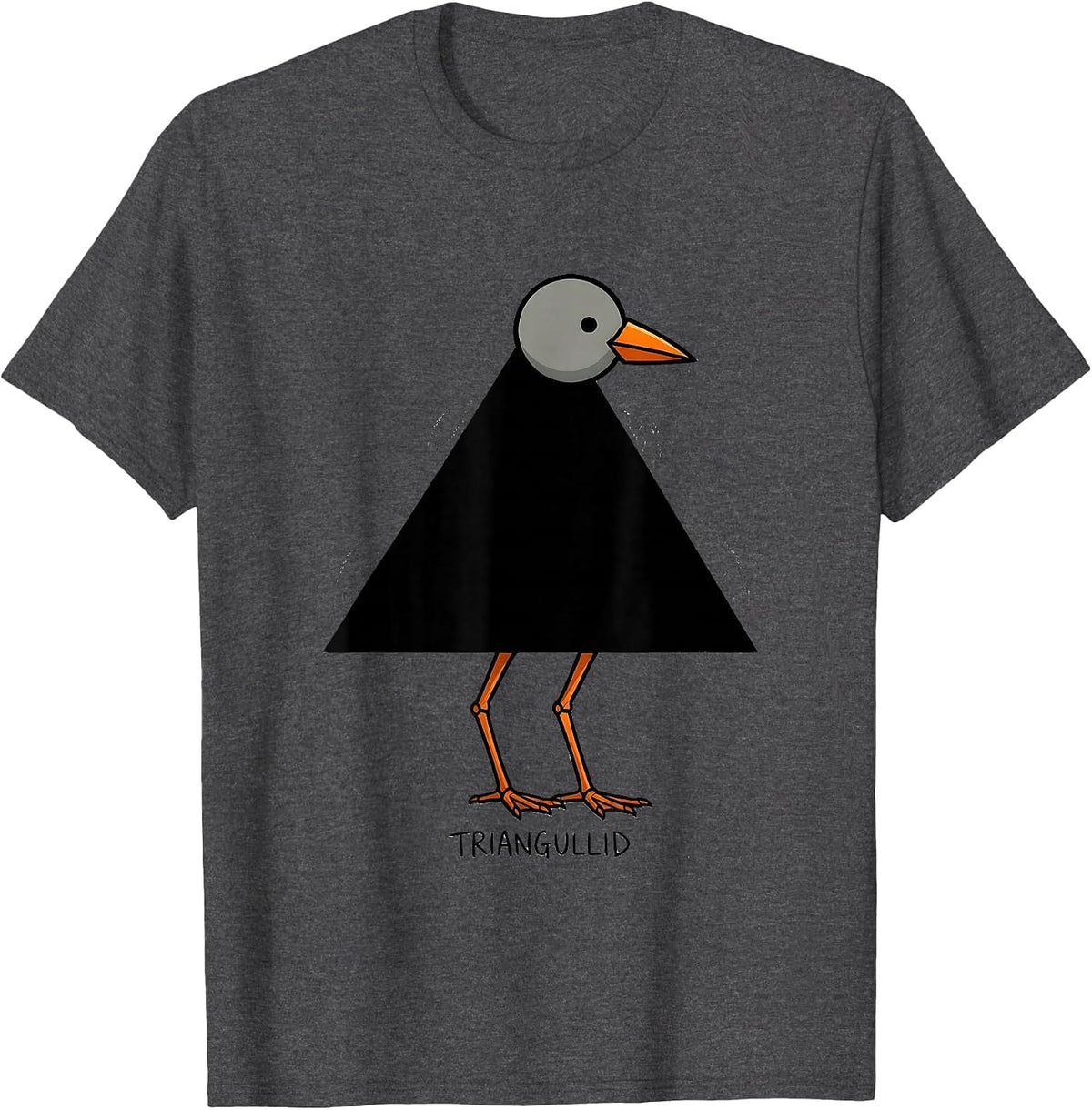 Triangullid Funny Geometric Bird Pun Math Teacher Humor T-Shirt - Dark Heather Grey