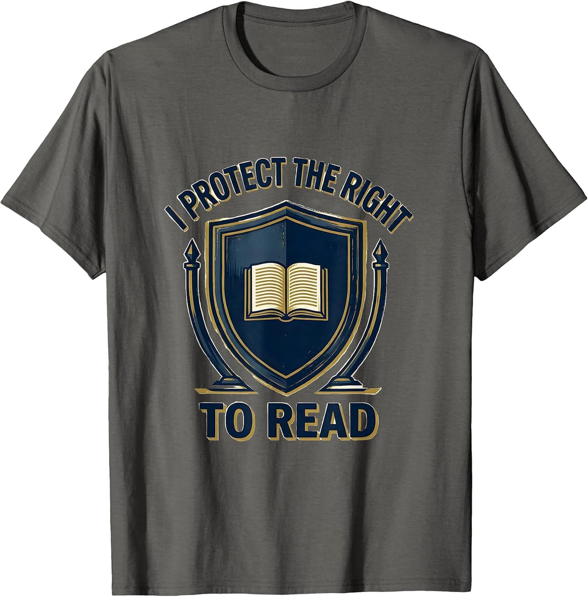 Men's I Protect The Right To Read Book Lover Librarian Reading T-Shirt - Asphalt Grey