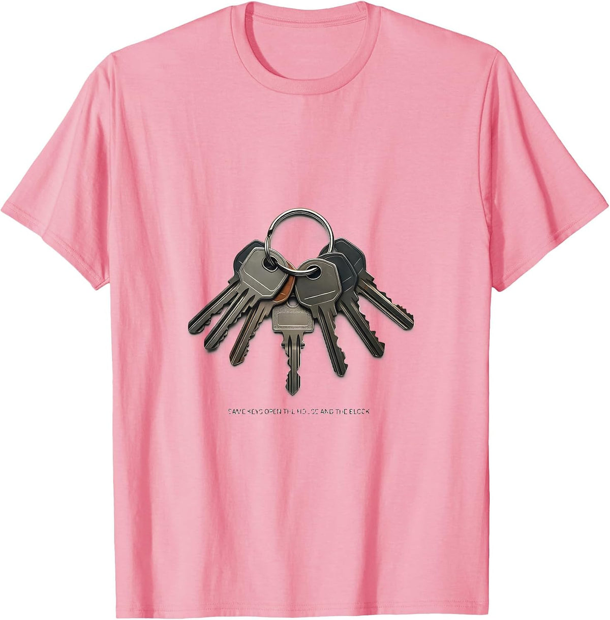 Men's Same Keys Open The House And The Block Funny Corrections T-Shirt - Pink