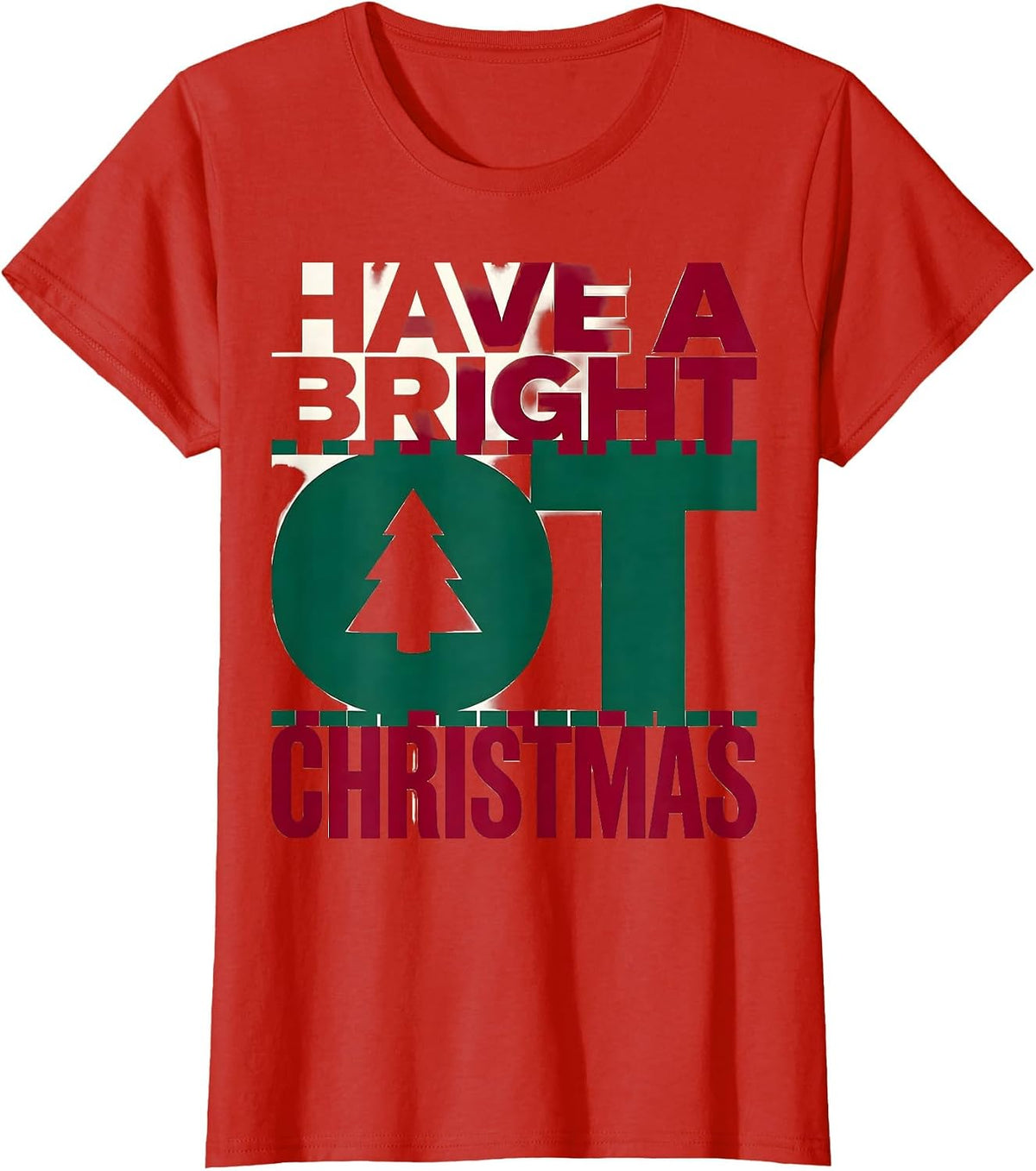 Women's Have A Bright OT Christmas Funny Occupational Therapy Humor T-Shirt - Red