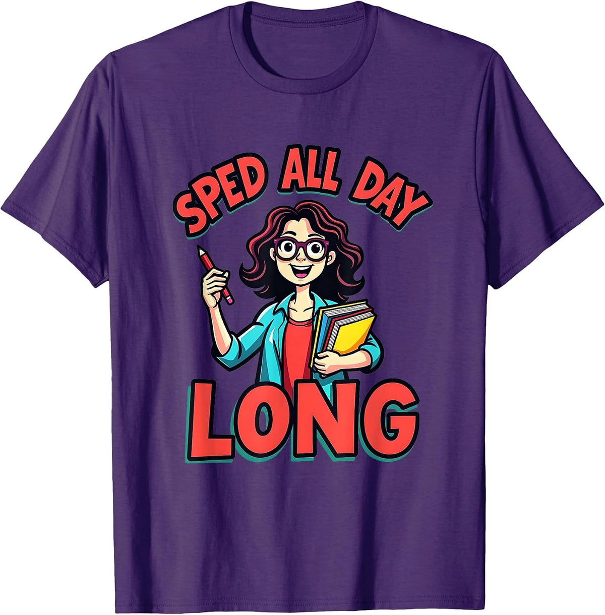 Sped All Day Long Special Education Teacher Design T-Shirt - Purple