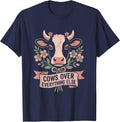 Cows Over Everything Cute Cow Lover Design T-Shirt - Navy Blue