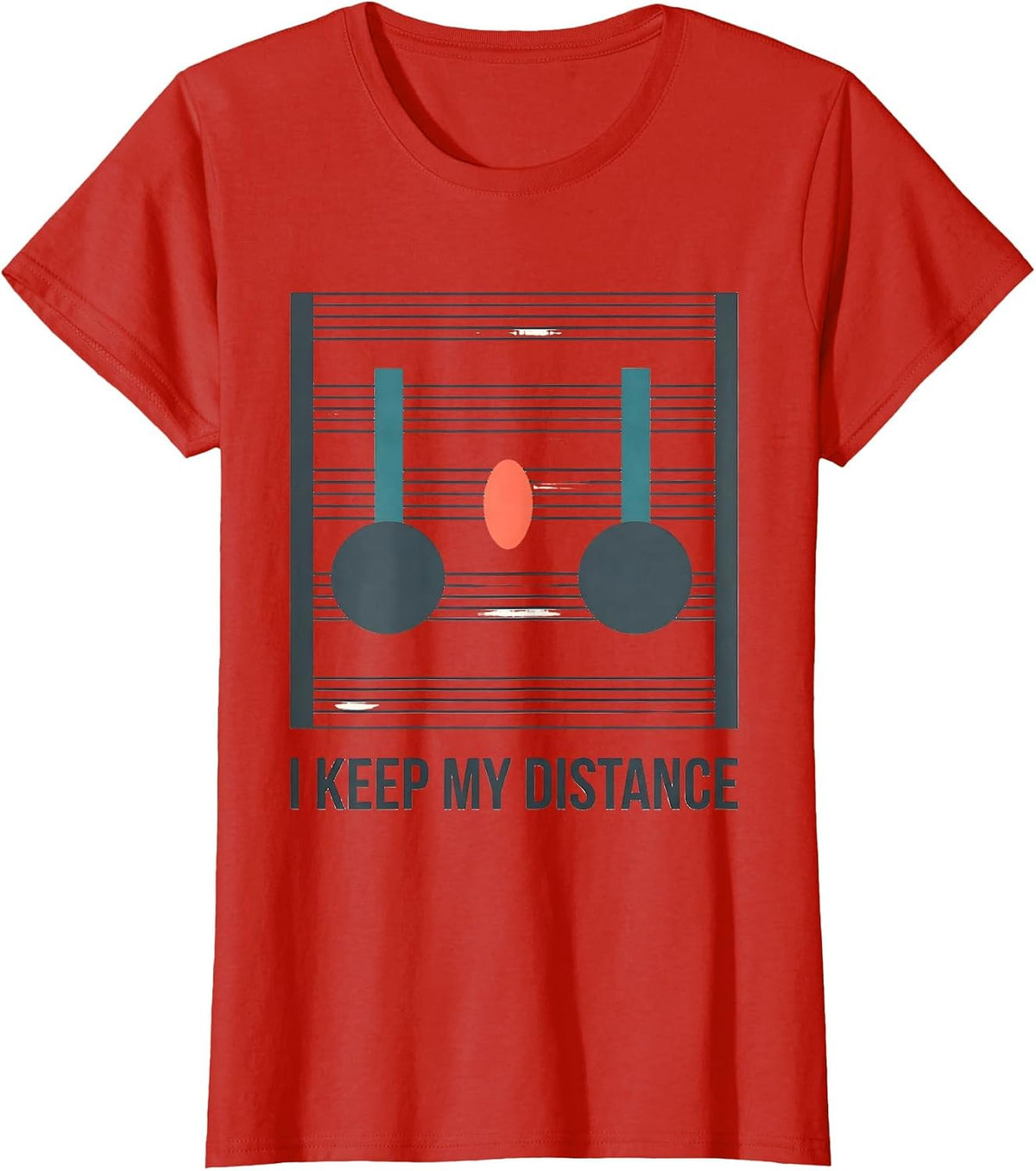 Women's I Keep My Distance Funny Musician Band Member Music Teacher T-Shirt - Red