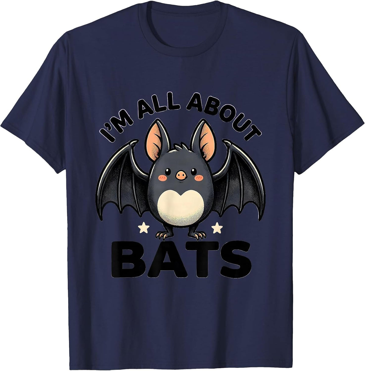 I'm All About Bats Cute Kawaii Bat Lover Wildlife T-Shirt - Navy Blue