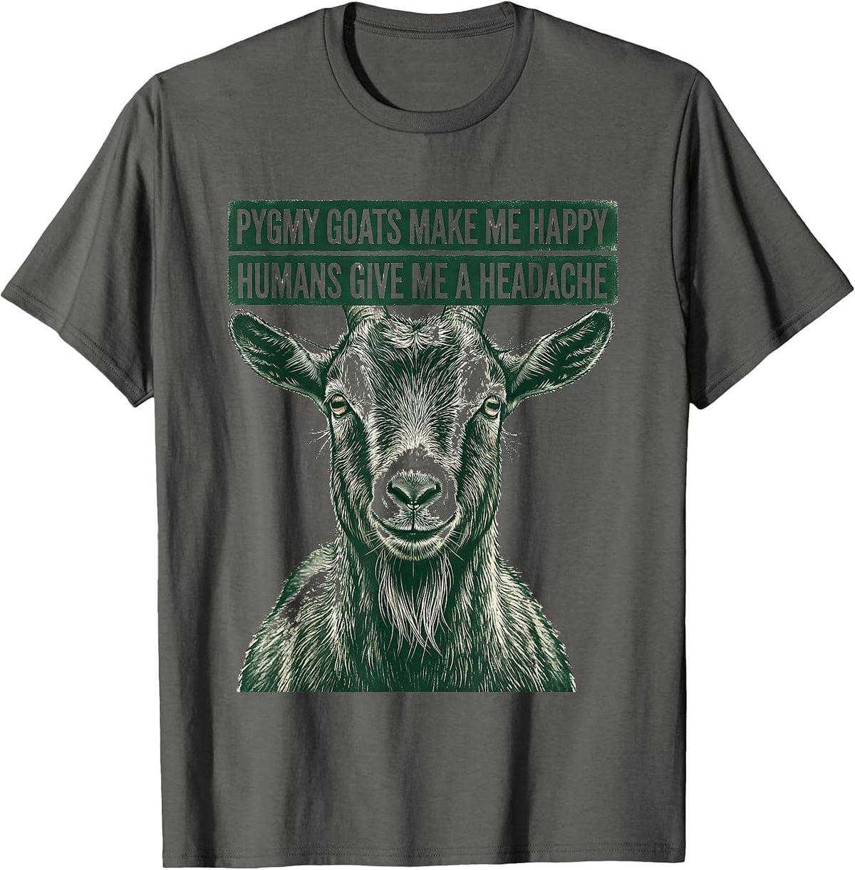 Men's Pygmy Goats Make Me Happy, Humans Give Me A Headache Pet T-Shirt - Asphalt Grey