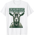 Men's Pygmy Goats Make Me Happy, Humans Give Me A Headache Pet T-Shirt - White