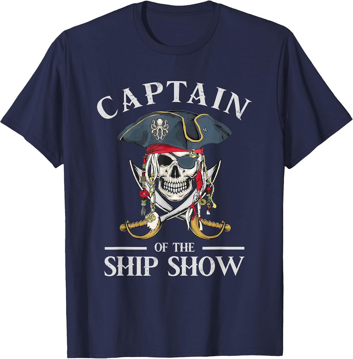 Pirate Design Captain Ship Show Boater Boating Captain T-Shirt - Navy Blue