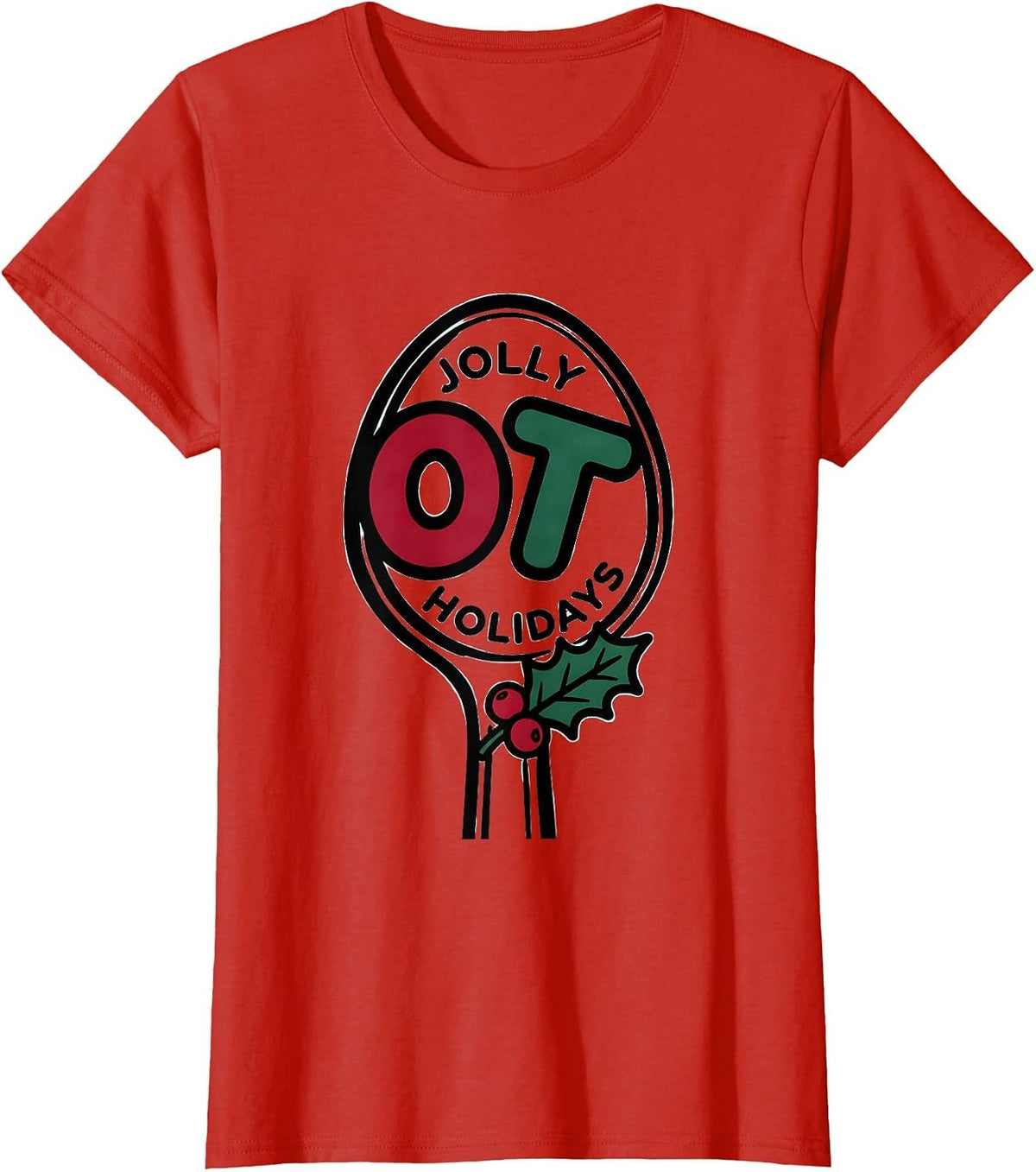 Jolly OT Holidays Occupational Therapy Christmas Workplace T-Shirt - Red