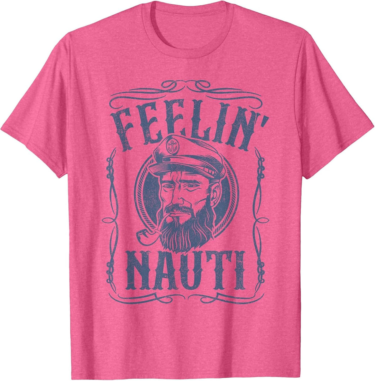 Funny Feelin Nauti Boat Captain Pontoon Sailing Sailor Gift T-Shirt - Pink Heather