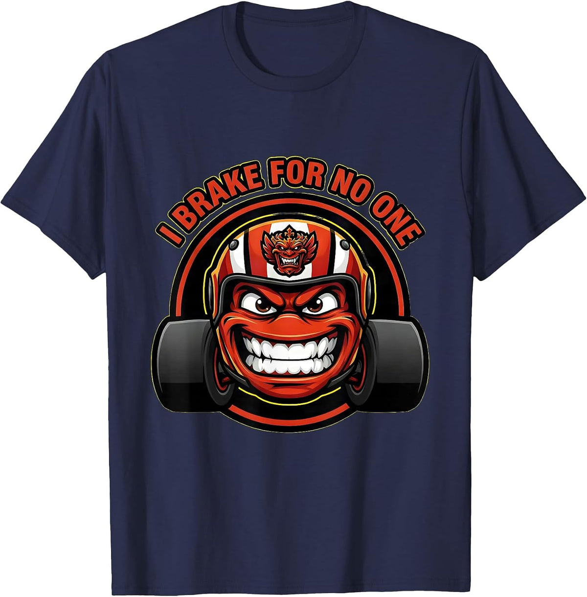 I Brake For No One Bold Racing Design T-Shirt - Navy Blue