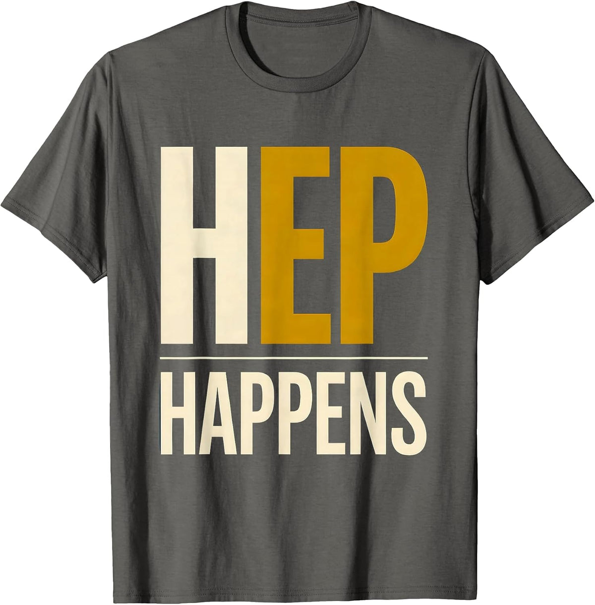 Men's HEP Happens Funny Physical Therapist PT OT Gift T-Shirt - Asphalt Grey