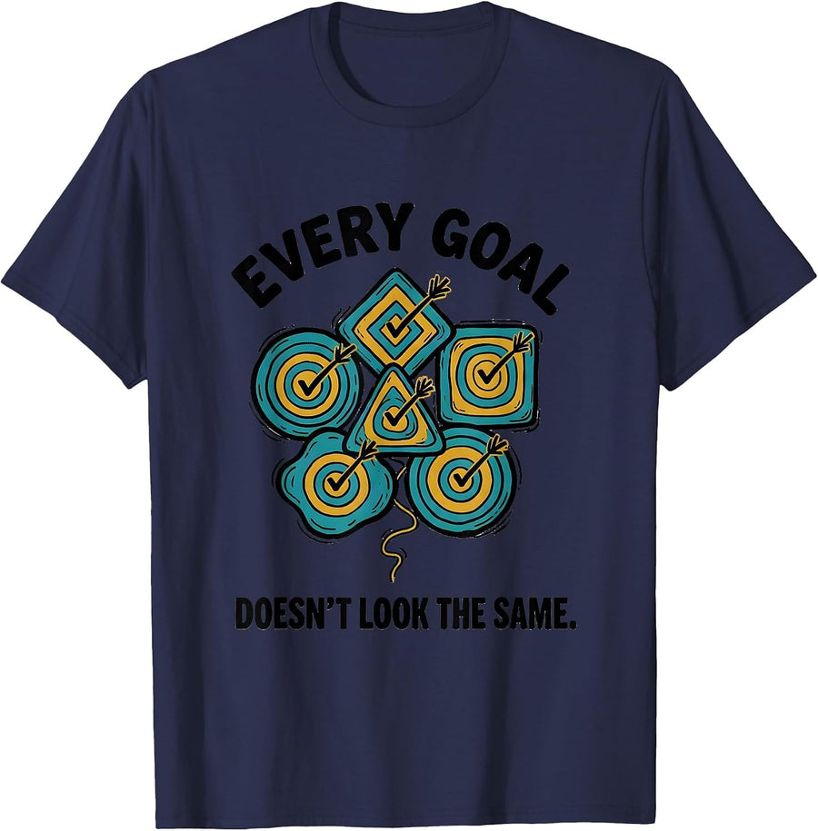 Every Goal Doesn't Look The Same Funny Special Education T-Shirt - Navy Blue