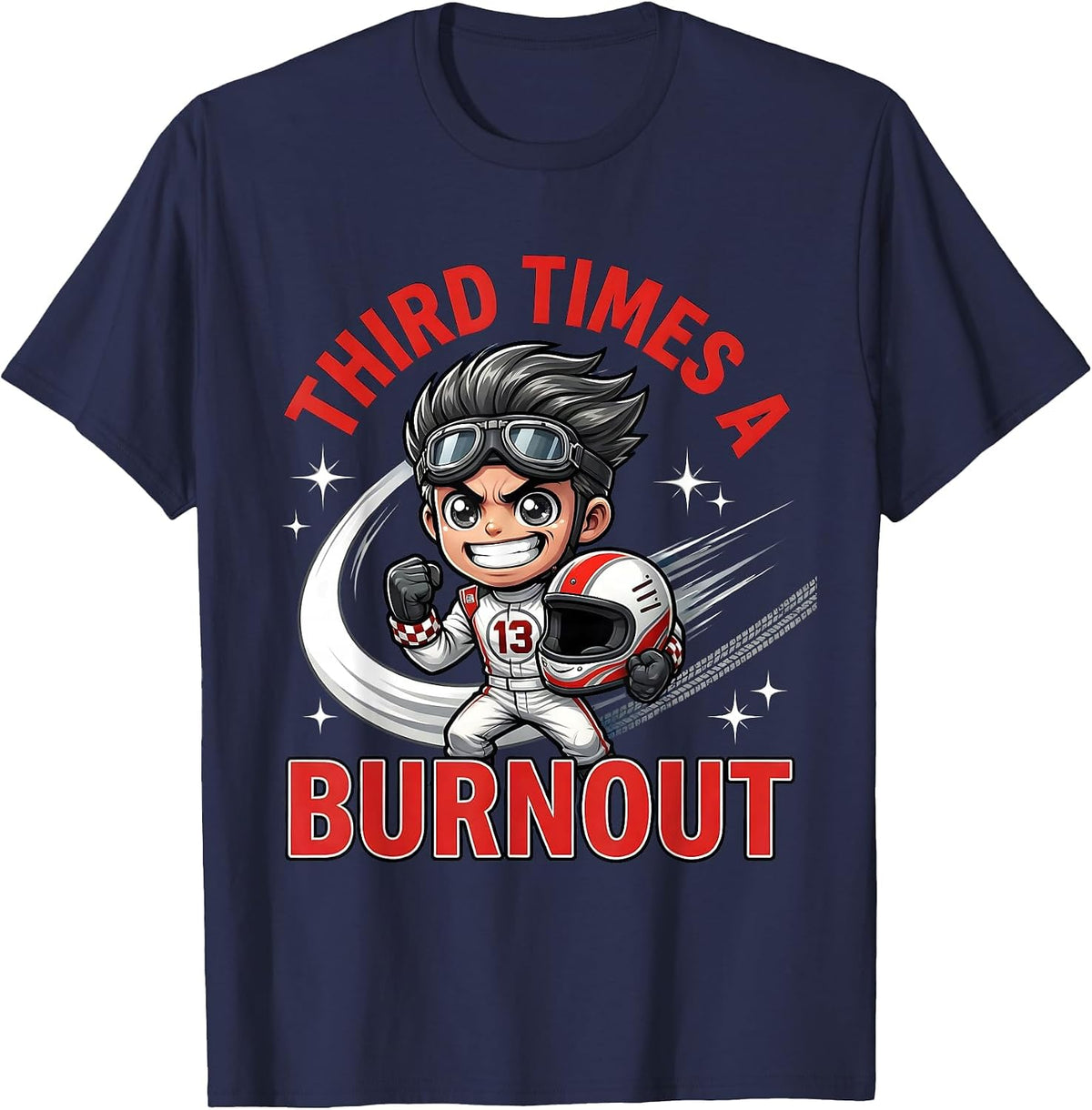 Men's Third Times a Burnout Cartoon Weekend Racer Drag Racing T-Shirt - Navy Blue