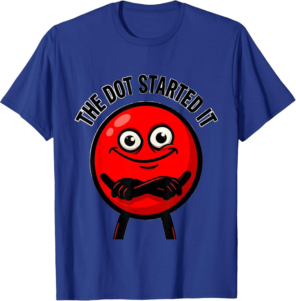The Dot Started It Minimalist Art Design T-Shirt - Royal Blue