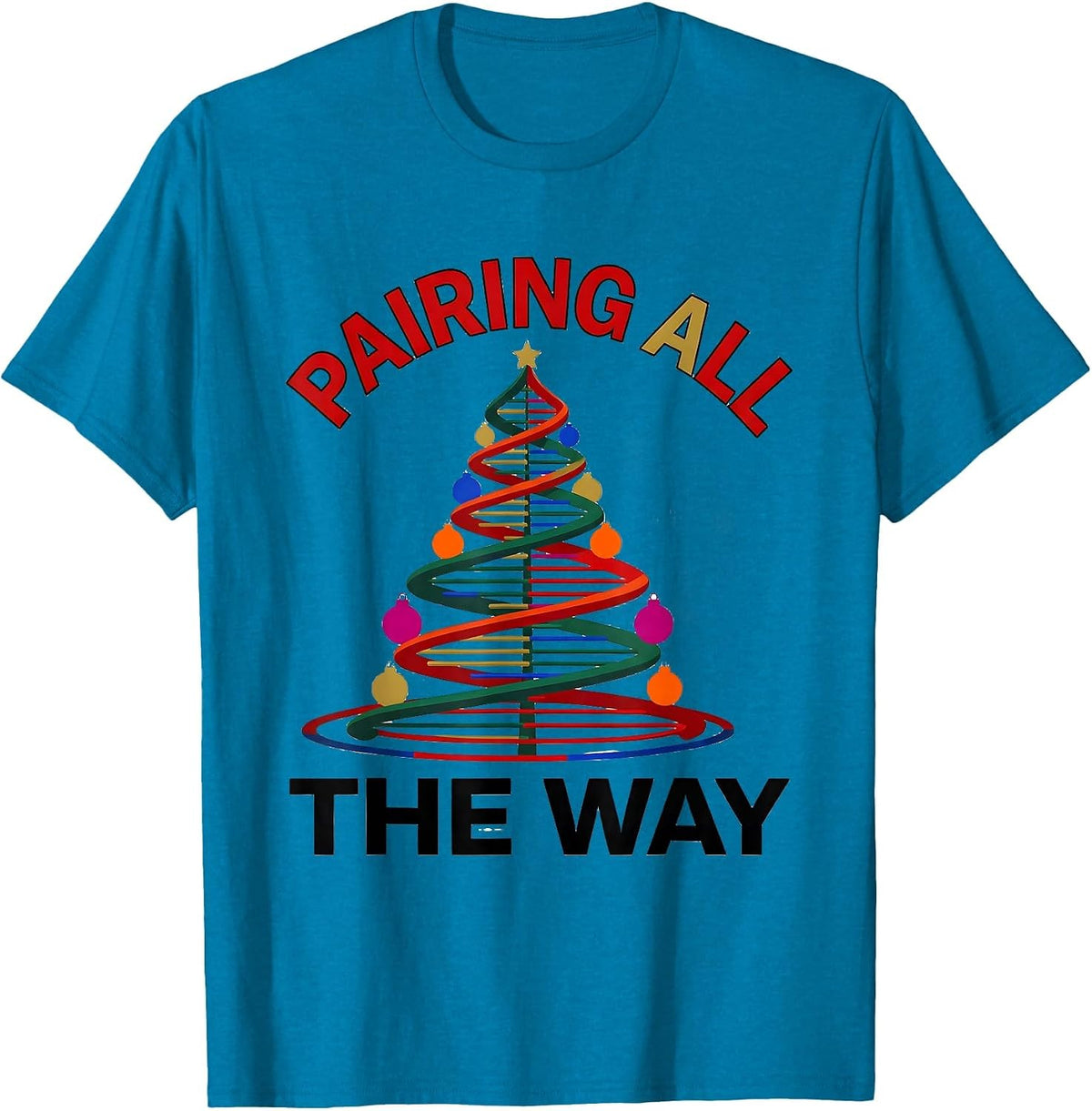 Pairing All the Way Colorful DNA Helix Christmas Tree T-Shirt - Sapphire Blue