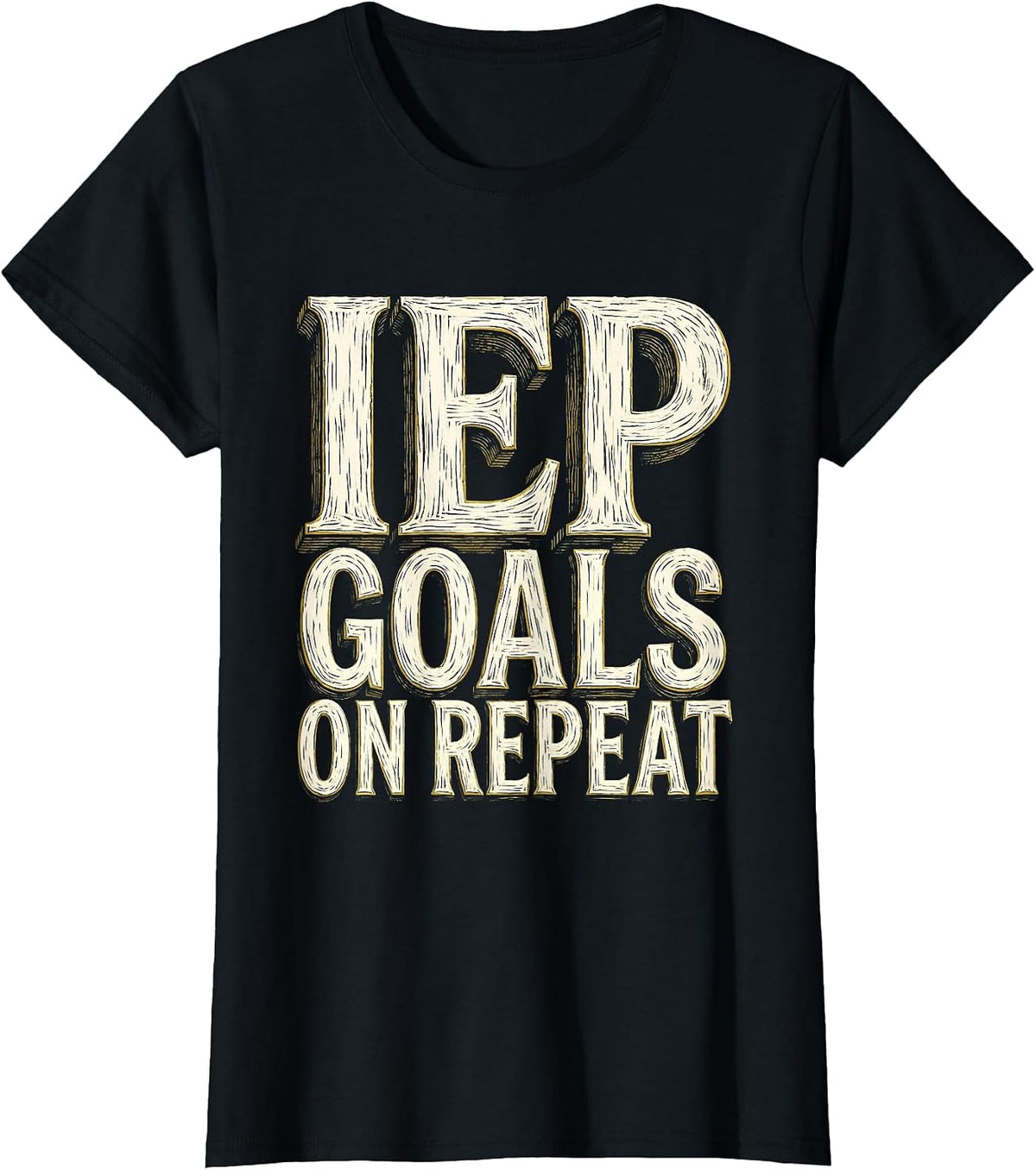 IEP Goals On Repeat Sped Teacher Design T-Shirt - Black