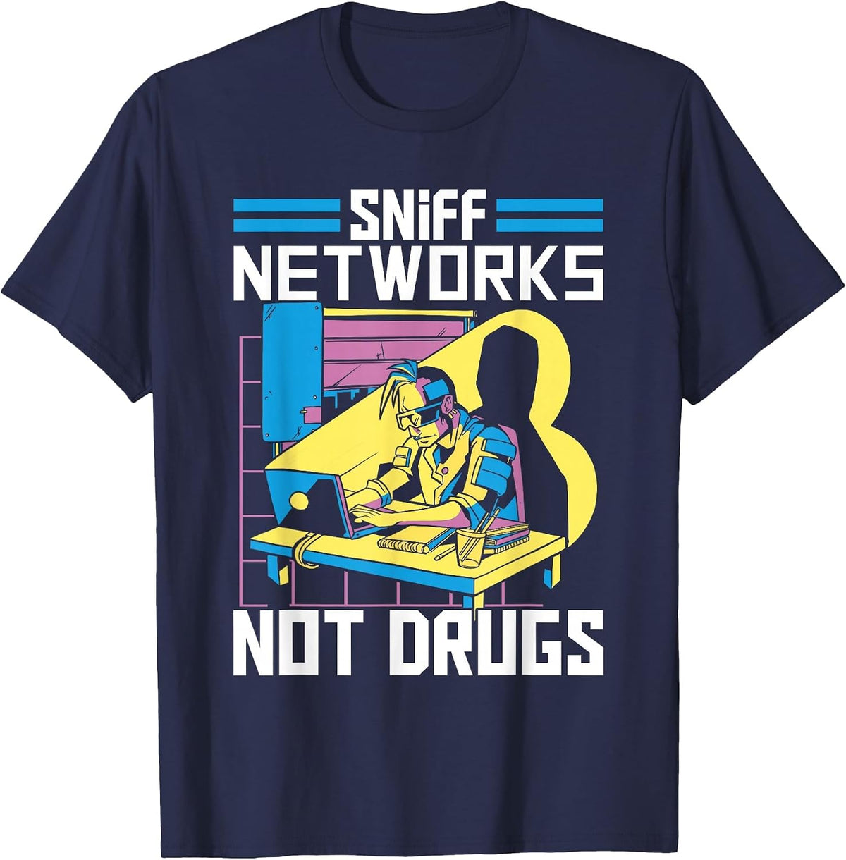Sniff Network not Drugs, Cyber Security Specialist T-Shirt - Navy Blue