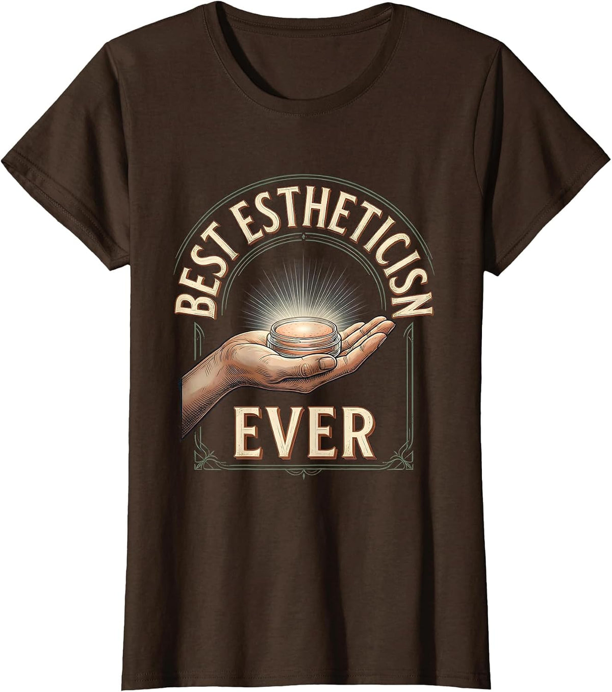 Women's Best Esthetician Ever Vintage Gift for Estheticians National T-Shirt - Brown
