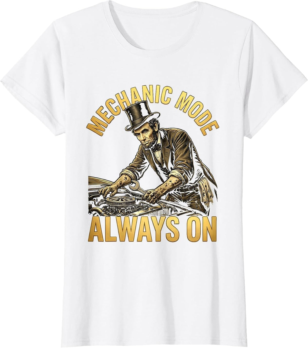 Mechanic Mode Always On Garage Life Design T-Shirt - White