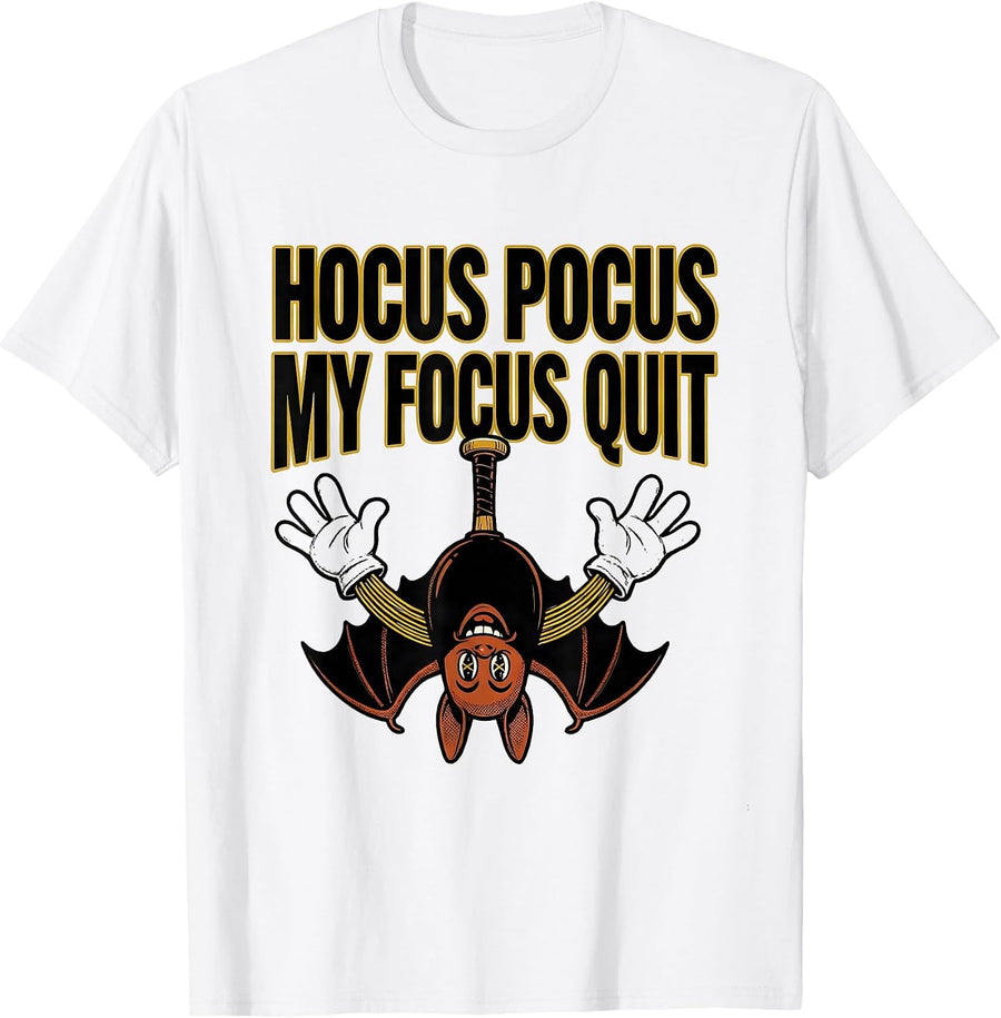 Men's Hocus Pocus My Focus Quit Funny Halloween Teacher Costume T-Shirt - White