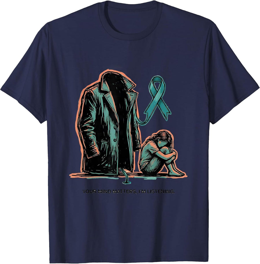 Your Mind Matters, Im Listening Mental Health Awareness T-Shirt - Navy Blue