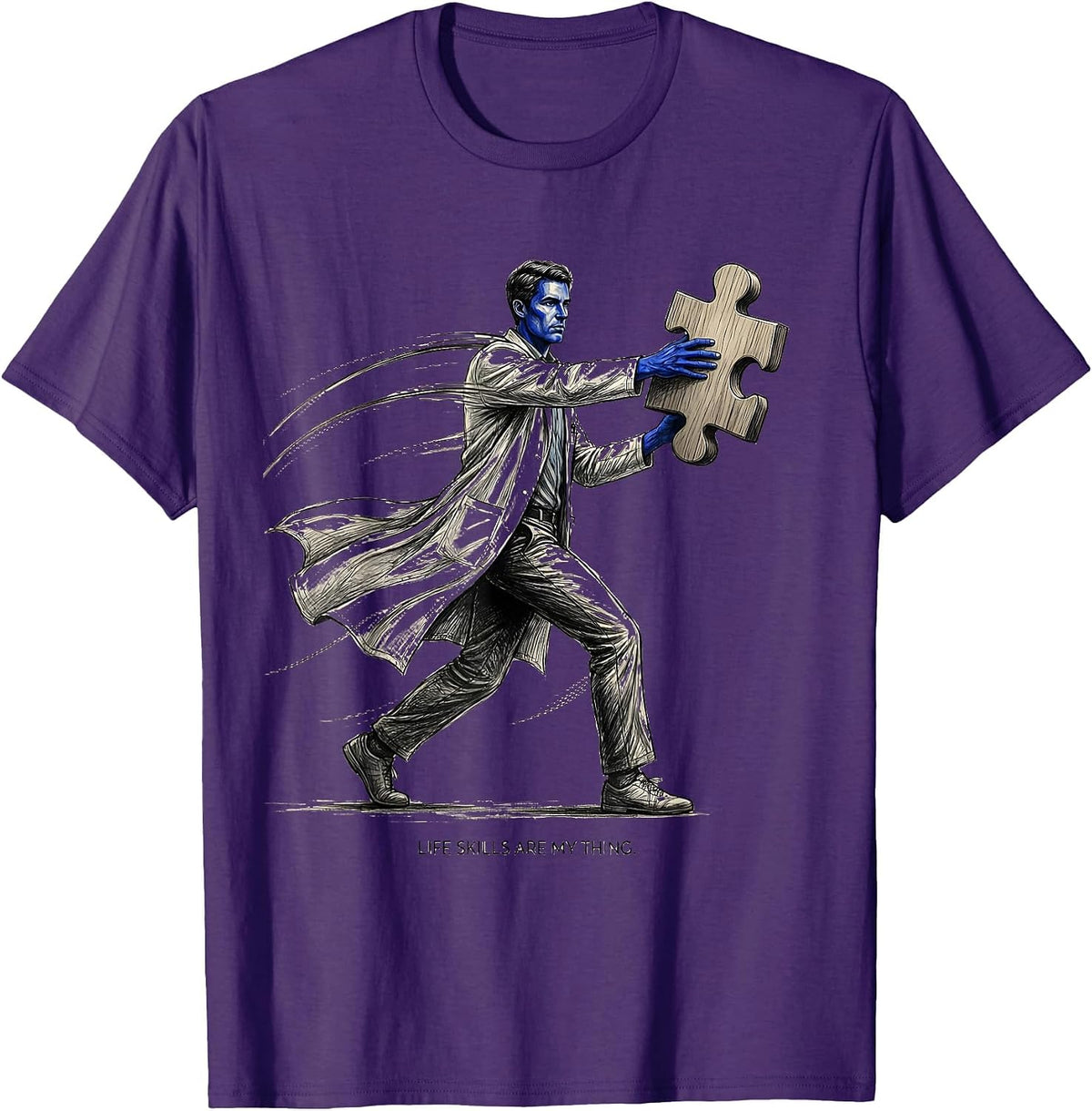 Life Skills Are My Thing Occupational Therapy T-Shirt - Purple