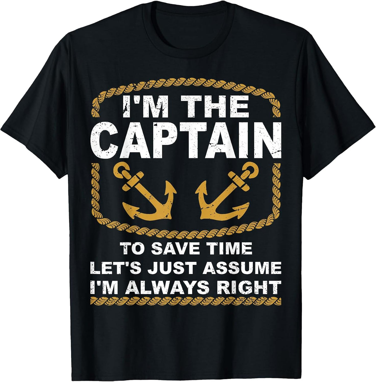 I'm The Boat Captain Boating Sailing Sailor Pontoon T-Shirt - Black