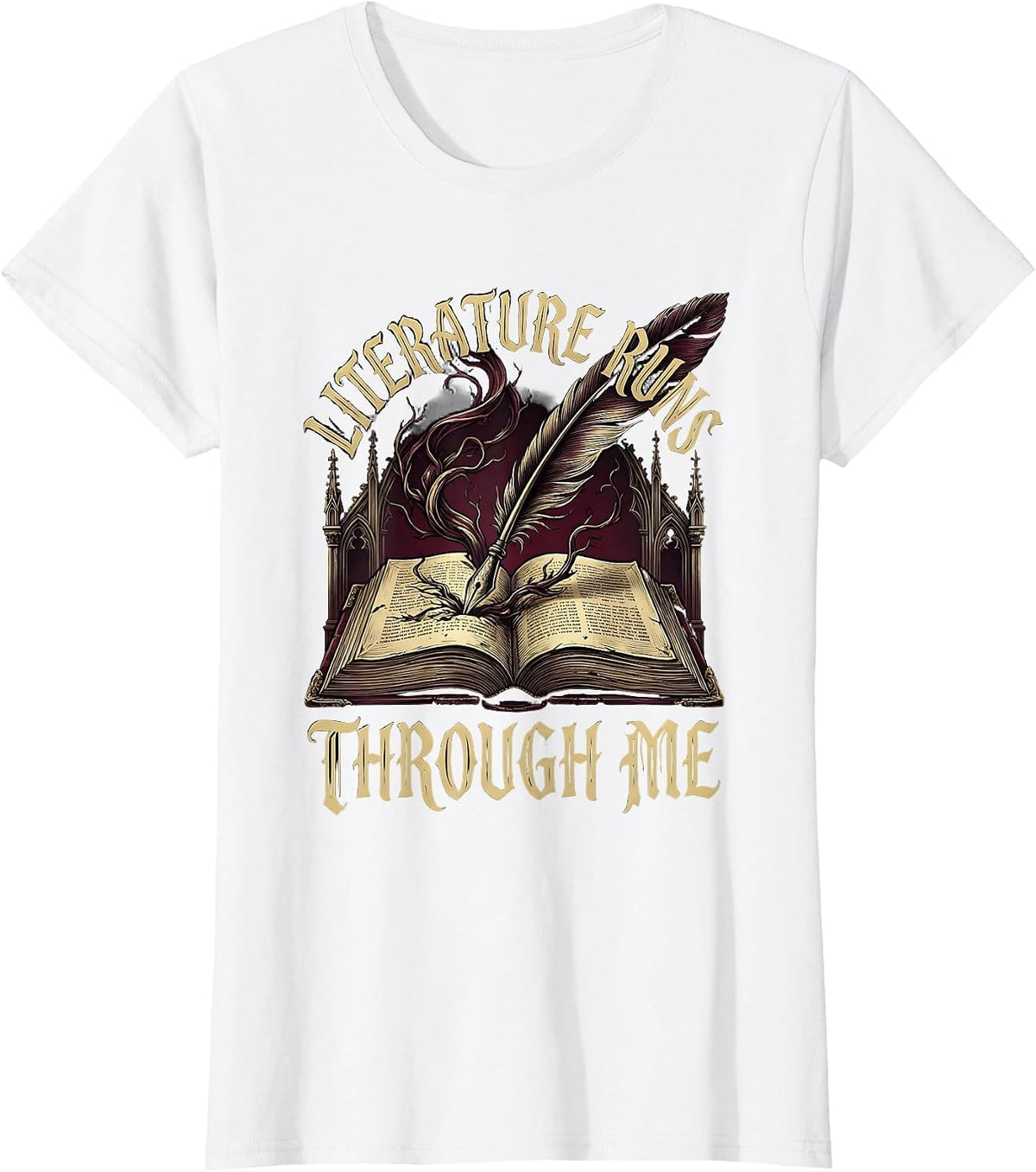Literature Runs Through Me English Teacher Design T-Shirt - White